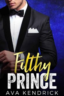 Filthy Prince by Ava Kendrick
