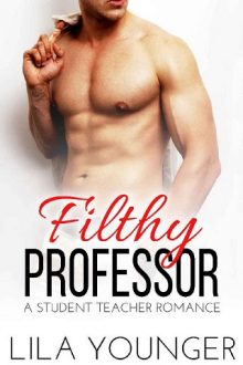 Filthy Professor by Lila Younger