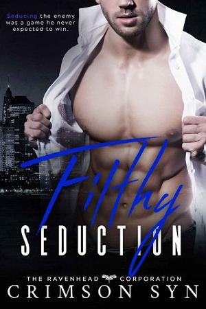 Filthy Seduction by Crimson Syn
