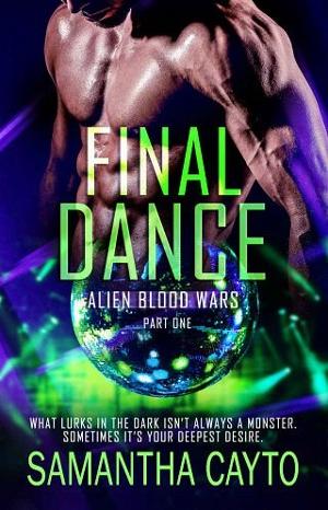 Final Dance, Part One by Samantha Cayto