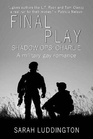 Final Play: Shadow Ops Charlie by Sarah Luddington