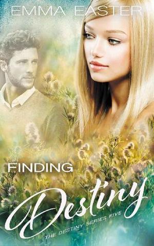 Finding Destiny by Emma Easter