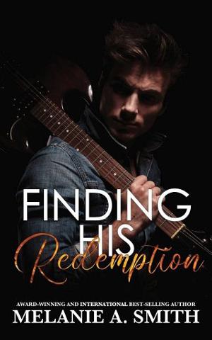 Finding His Redemption by Melanie A. Smith