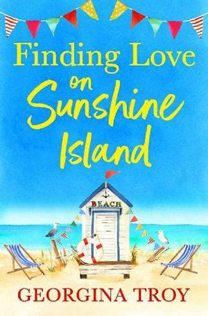 Finding Love on Sunshine Island by Georgina Troy