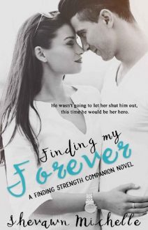 Finding My Forever by Shevawn Michelle