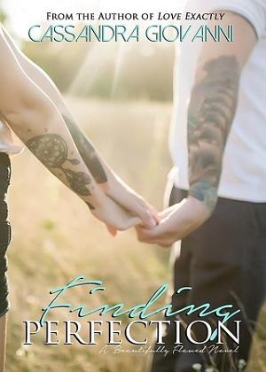 Finding Perfection by Cassandra Giovanni