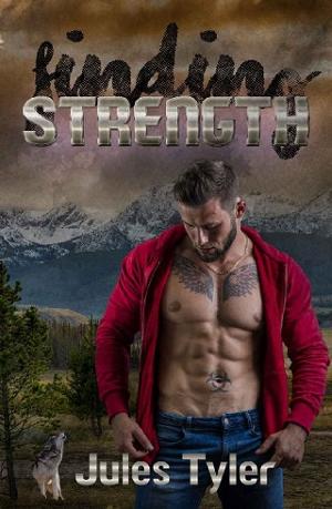 Finding Strength by Jules Tyler