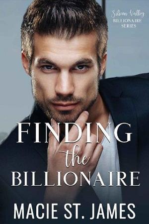 Finding the Billionaire by Macie St. James