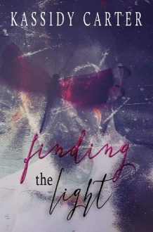 Finding the Light by Kassidy Carter