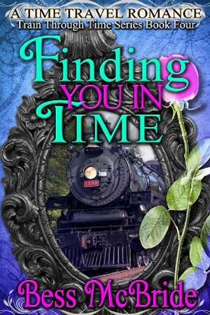 Finding You in Time by Bess McBride
