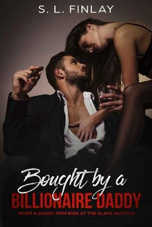 Bought by a Billionaire Daddy by S. L. Finlay