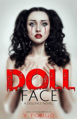 Doll Face by Sadie Grubor, V. Fiorello