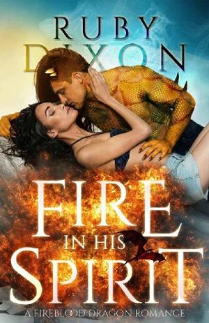 Fire In His Spirit by Ruby Dixon