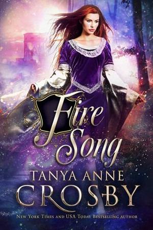 Fire Song by Tanya Anne Crosby