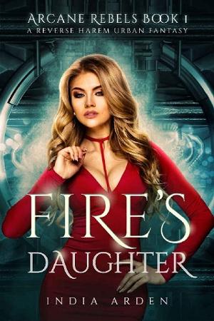 Fire’s Daughter by India Arden