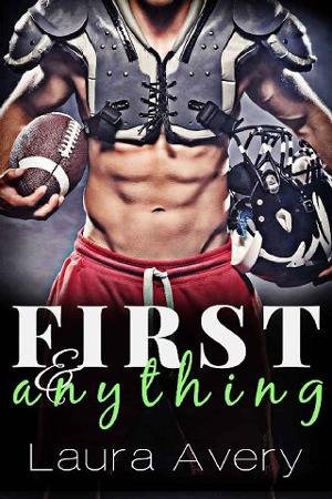First & Anything by Laura Avery