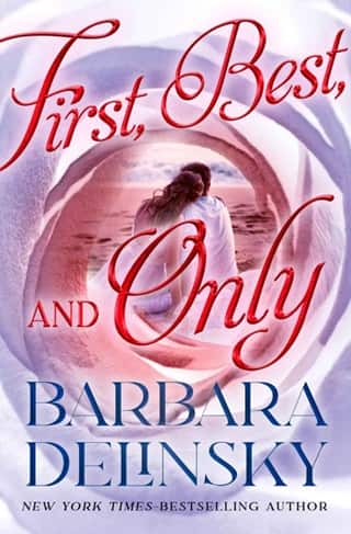 First, Best and Only by Barbara Delinsky