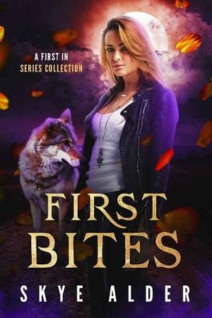 First Bites by Skye Alder