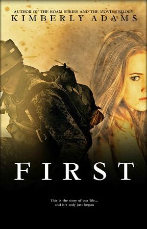 First by Kimberly Stedronsky Adams