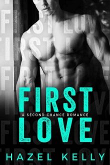 First Love by Hazel Kelly