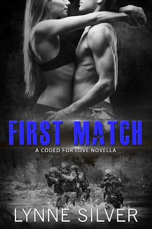 First Match by Lynne Silver