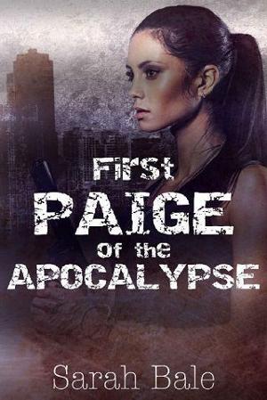 First Paige of the Apocalypse by Sarah Bale - online free at Epub