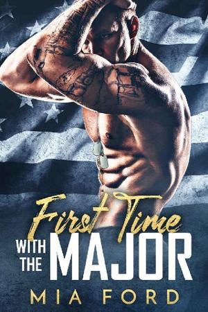 First Time with the Major by Mia Ford