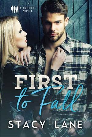 First to Fall by Stacy Lane