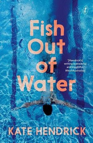 Fish Out of Water by Kate Hendrick