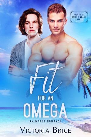 Fit for an Omega by Victoria Brice