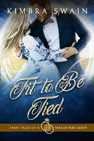 Fit to Be Tied by Kimbra Swain