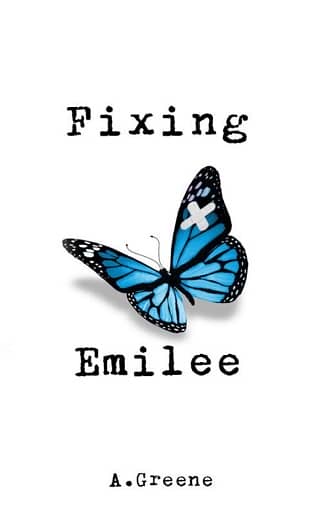 Fixing Emilee by A. Greene