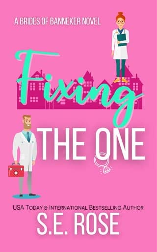Fixing the One by S.E. Rose