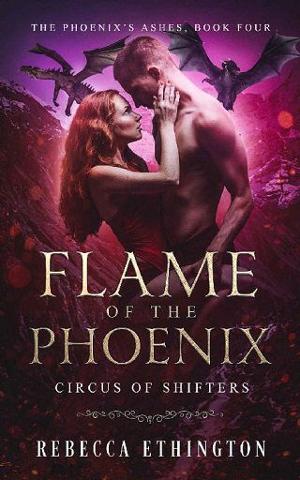 Flame of the Phoenix by Rebecca Ethington