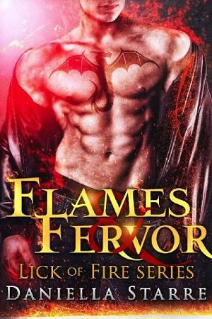 Flames & Fervor by Daniella Starre