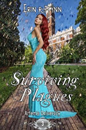 Surviving Plagues by Erin R. Flynn