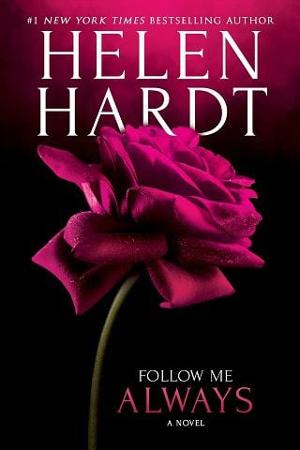 Follow Me Always by Helen Hardt