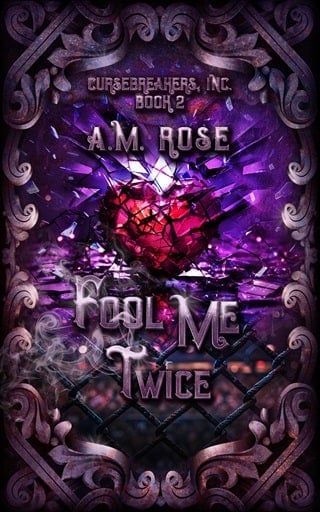 Fool Me Twice by A. M. Rose