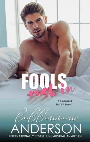 Fools Rush In by Lilliana Anderson