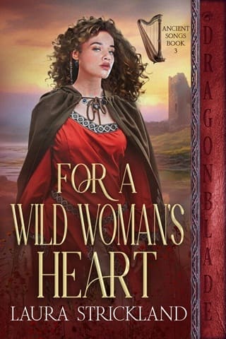 For a Wild Woman’s Heart by Laura Strickland