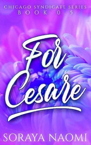 For Cesare by Soraya Naomi