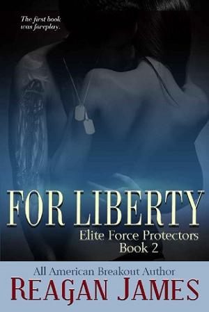 For Liberty by Reagan James