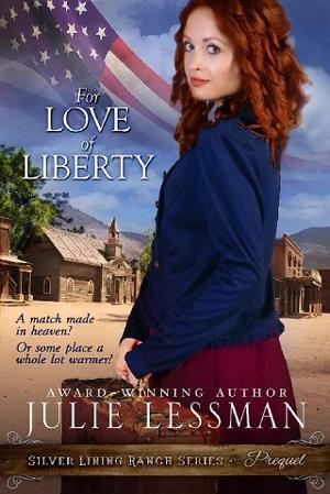 For Love of Liberty by Julie Lessman