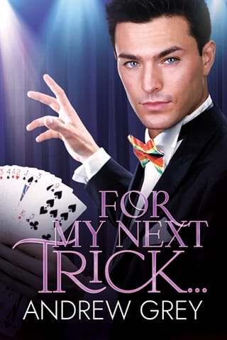 For My Next Trick by Andrew Grey