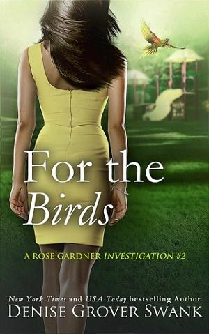 For the Birds by Denise Grover Swank