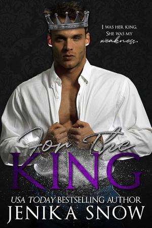 For the King by Jenika Snow
