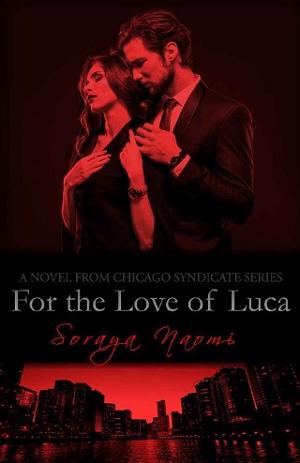 For the Love of Luca by Soraya Naomi