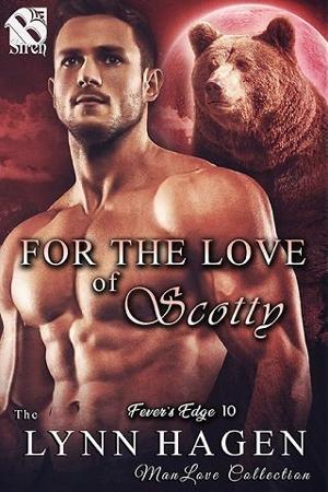 For the Love of Scotty by Lynn Hagen