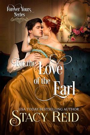 For the Love of the Earl by Stacy Reid