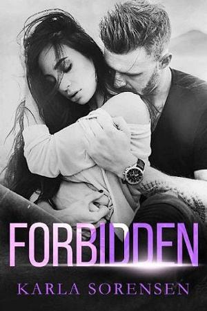 Forbidden by Karla Sorensen